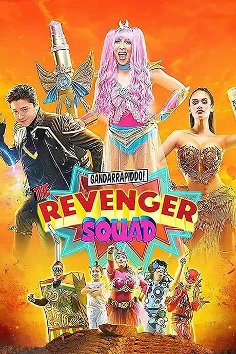 Gandarrapiddo!: The Revenger Squad